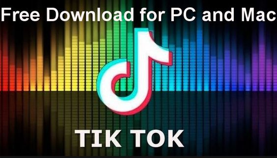 tik tok app free download for laptop